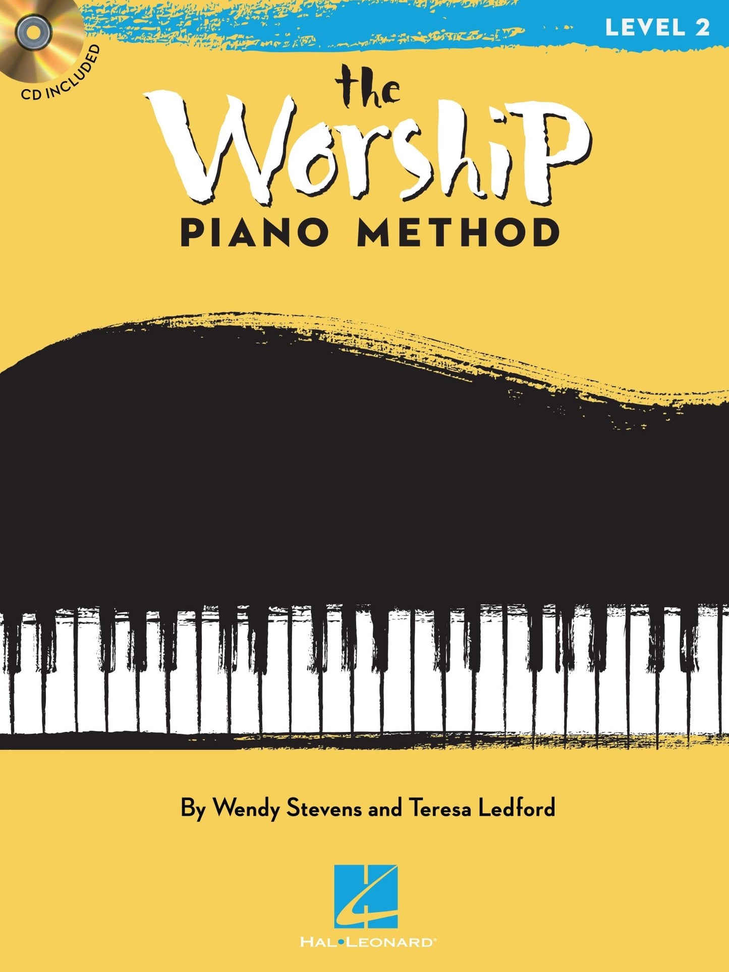 The Worship Piano Method (Music Instruction): Book 2