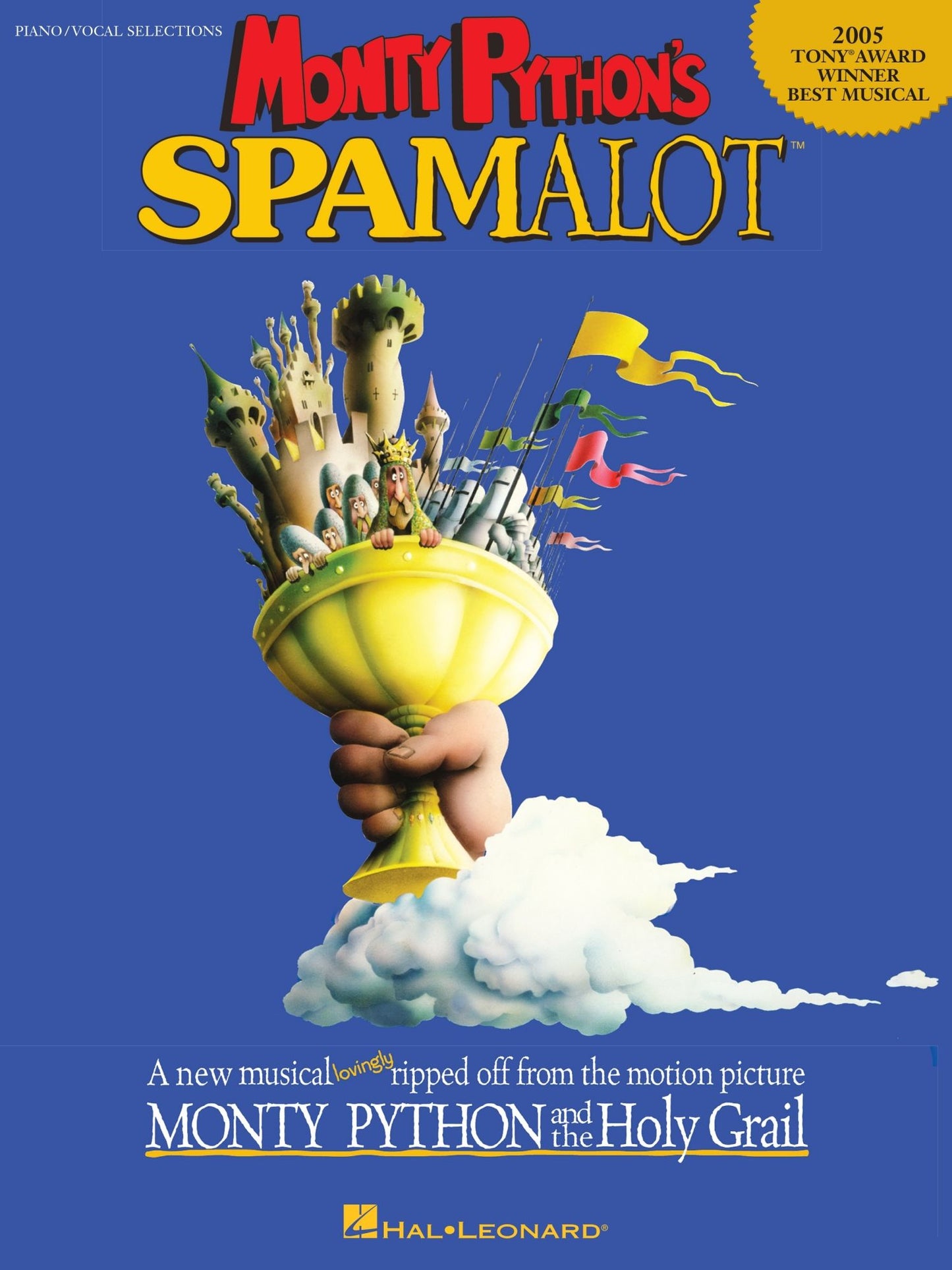 Monty Python's Spamalot (Songbook): 2005 Tony Award Winner - Best Musical