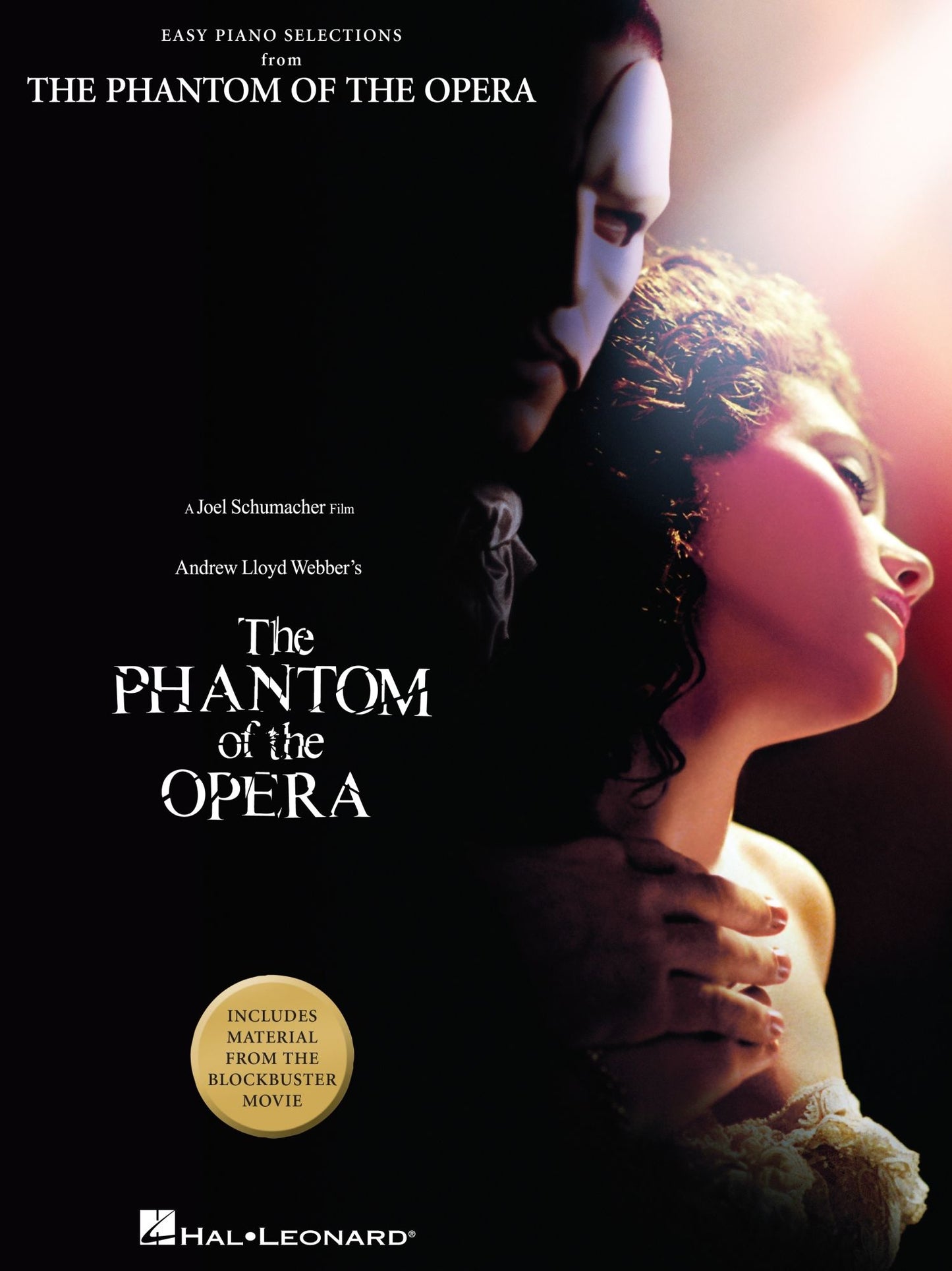 The Phantom of the Opera (Songbook): Includes Material from the Blockbuster Movie