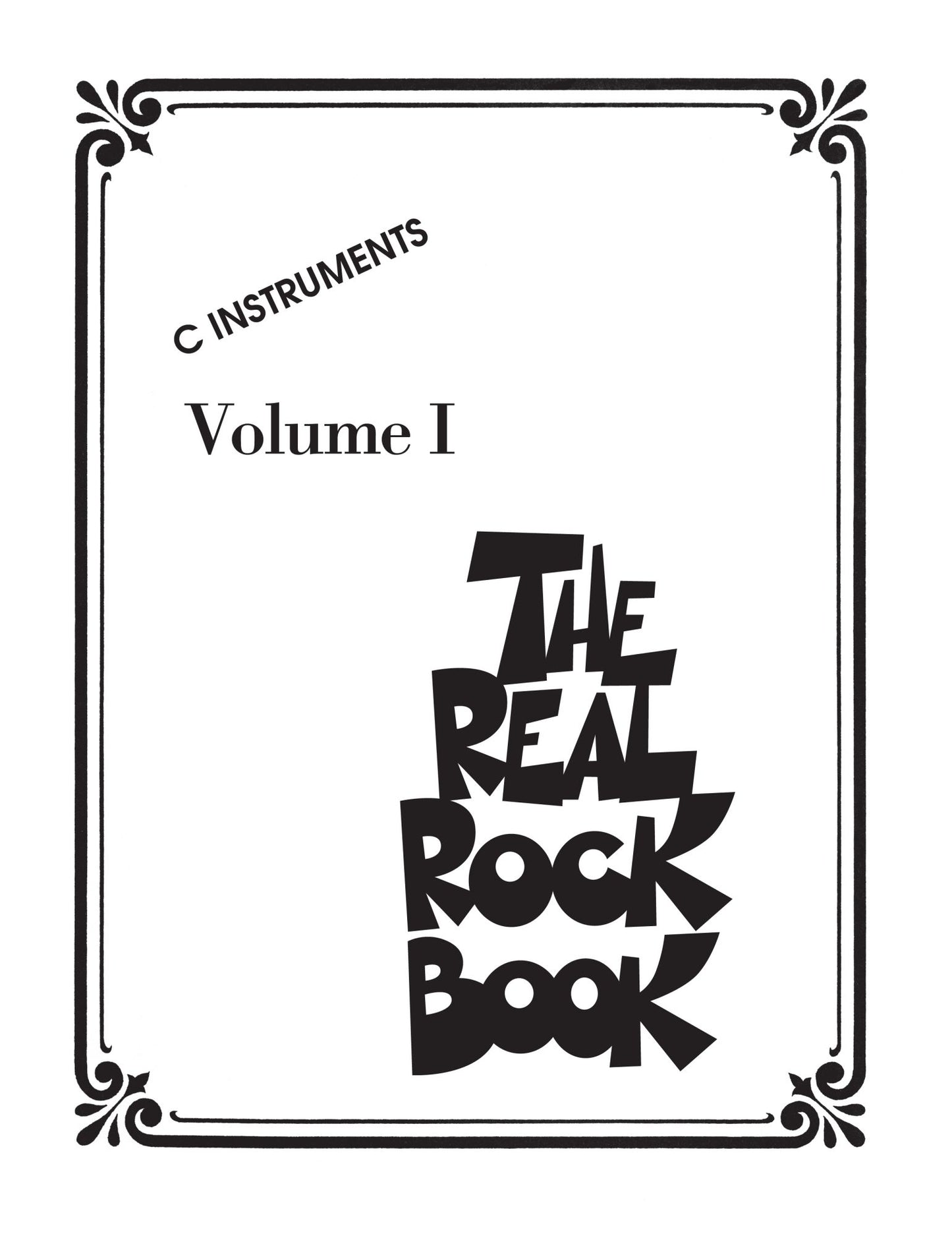 The Real Rock Book (Songbook): C Instruments