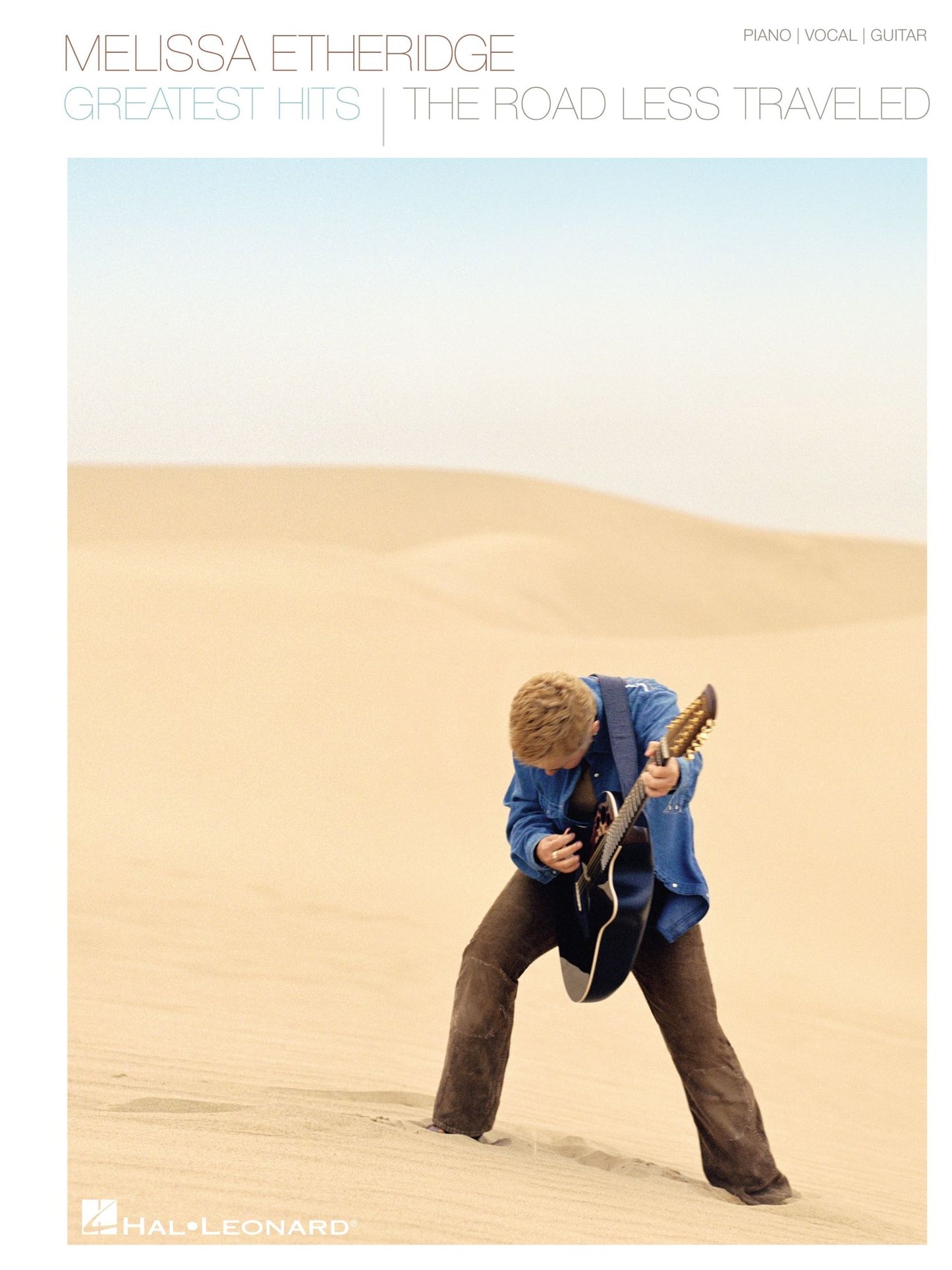 Melissa Etheridge - Greatest Hits: The Road Less Traveled (Songbook)