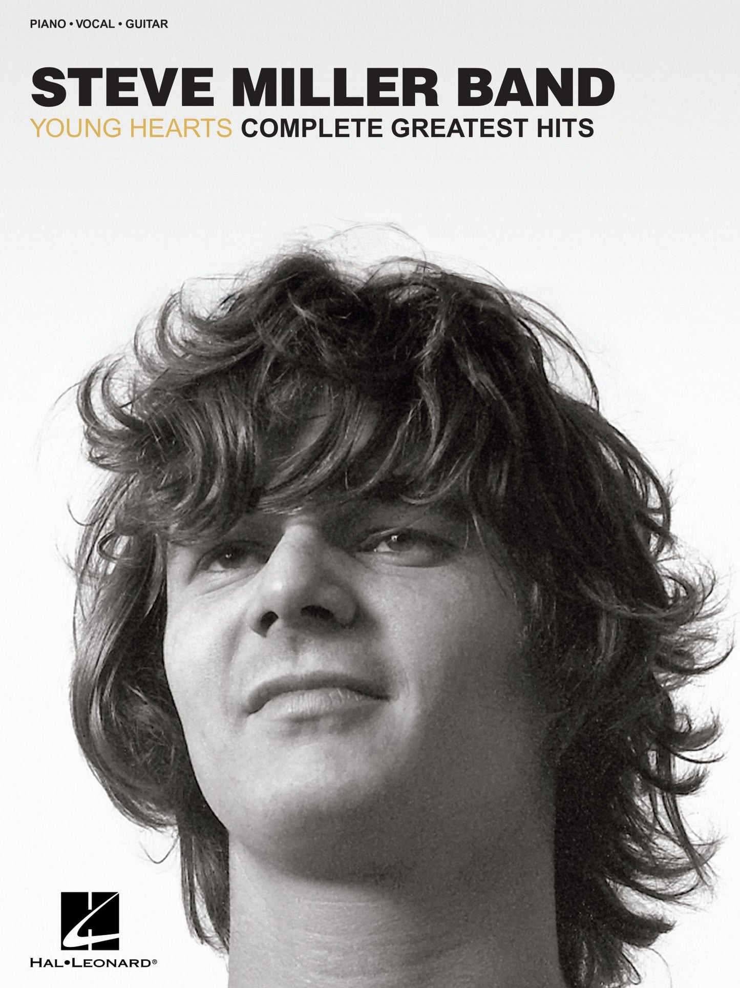 Steve Miller Band - Young Hearts: Complete Greatest Hits (Songbook)