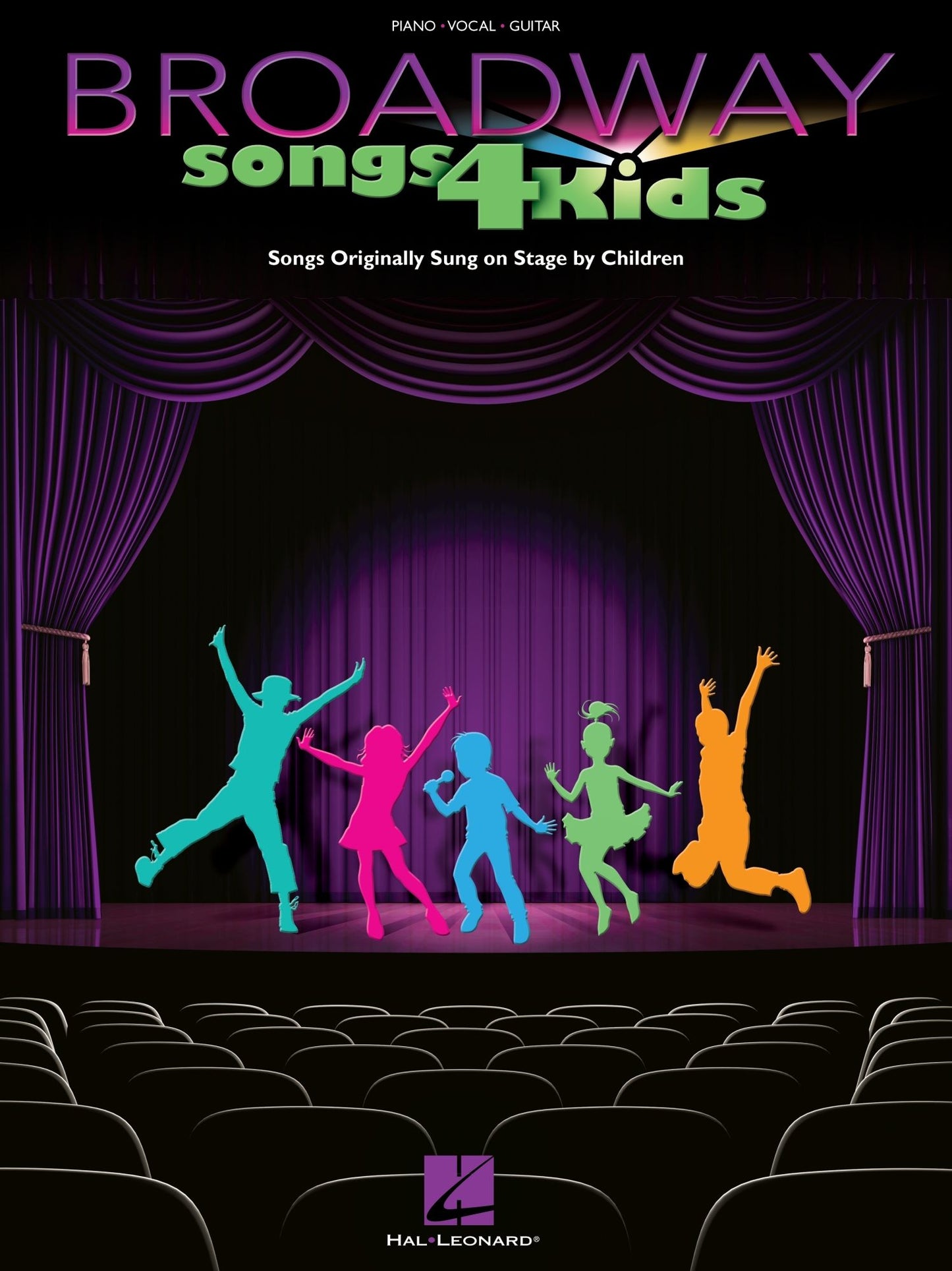 Broadway Songs for Kids (Songbook): Songs Originally Sung on Stage by Children