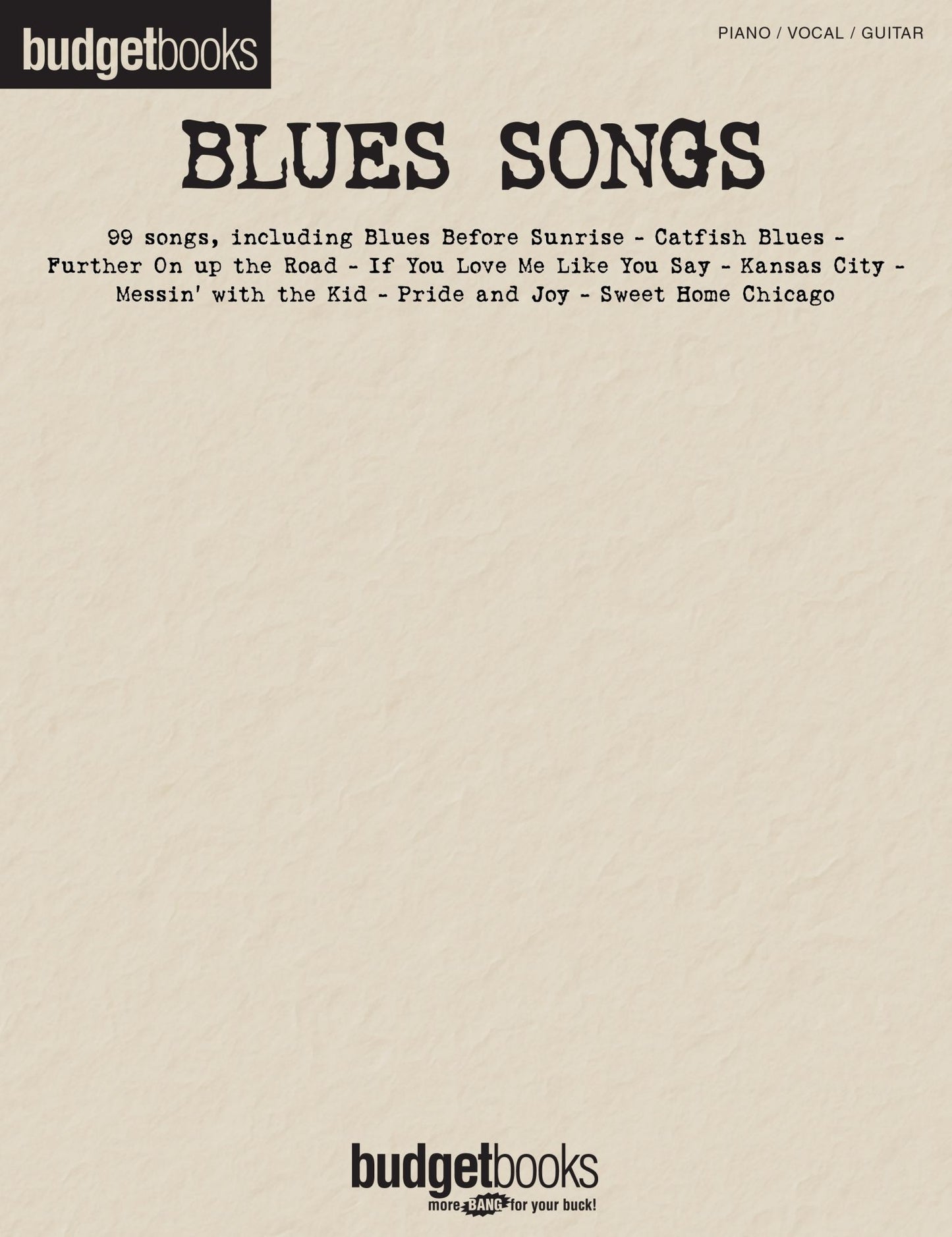 Blues Songs (Songbook): Budget Books