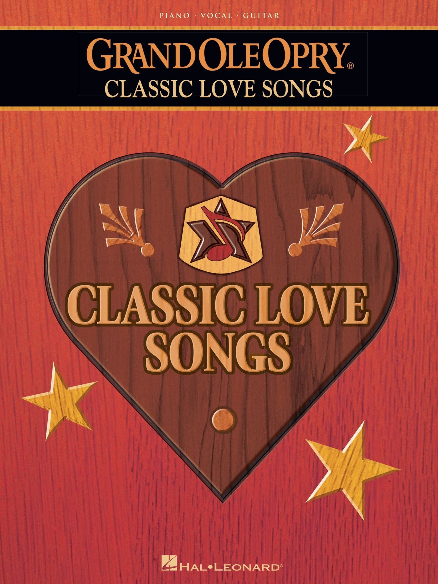 The Grand Ole Opry - Classic Love Songs (Songbook)