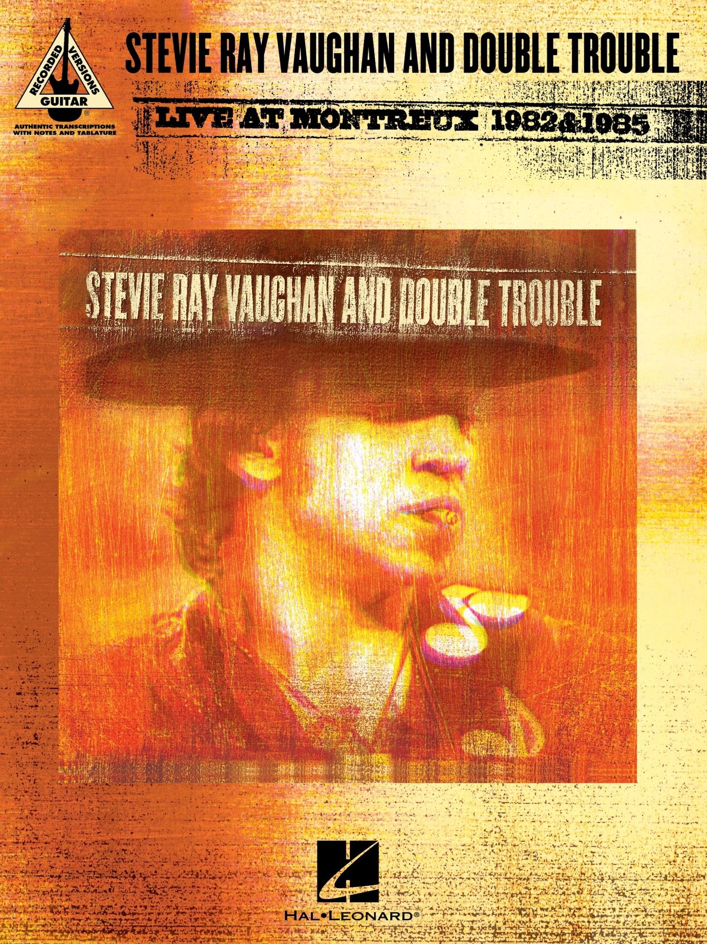 Stevie Ray Vaughan and Double Trouble - Live at Montreux 1982 & 1985 (Songbook)