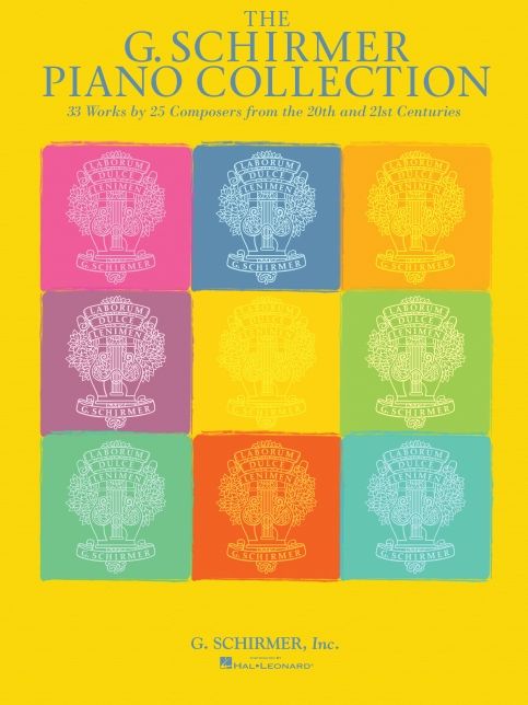The G. Schirmer Piano Collection: 33 Works by 25 Composers from the 20th and 21st Centuries