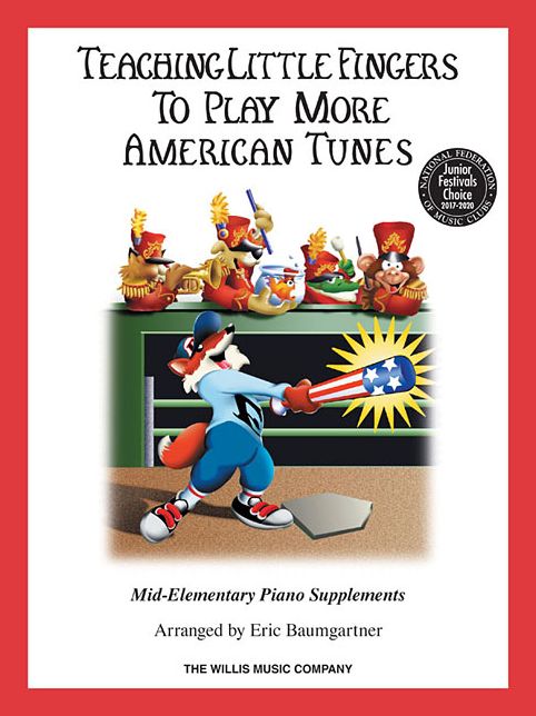 Teaching Little Fingers to Play More American Tunes - Book only: Mid-Elementary Level