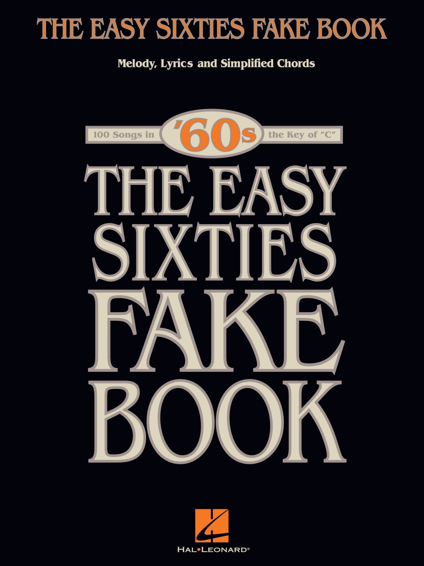 The Easy Sixties Fake Book (Songbook)