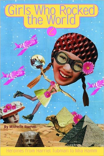 Girls Who Rocked the World 2