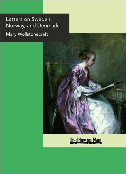 Letters on Sweden, Norway, and Denmark