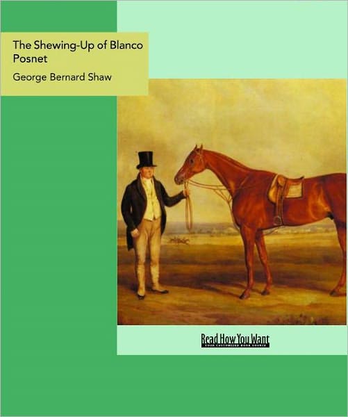 The Shewing-Up of Blanco Posnet