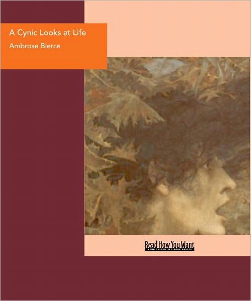 A Cynic Looks at Life