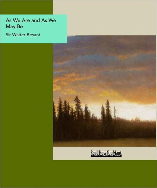 As We Are and As We May Be