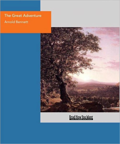 The Great Adventure: A Play of Fancy in Four Acts