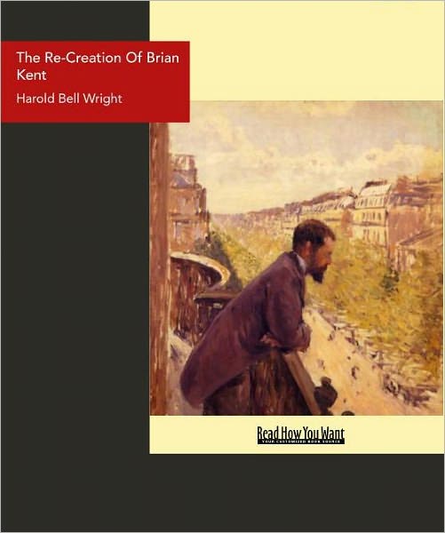 The Re-Creation Of Brian Kent