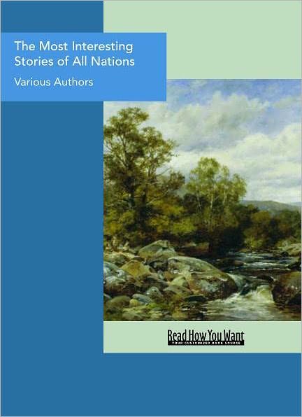 The Most Interesting Stories of All Nations