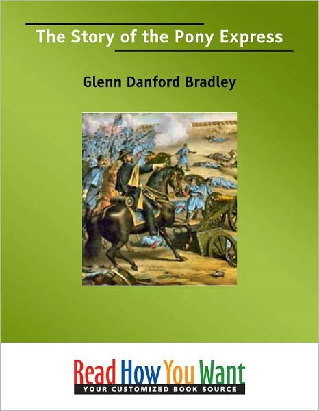 The Story of the Pony Express