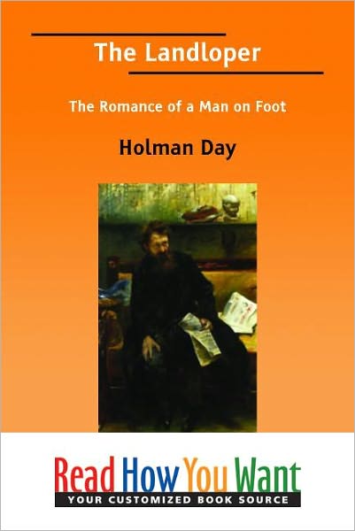 The Landloper: The Romance of a Man on Foot