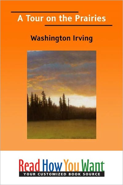 A Tour on the Prairies