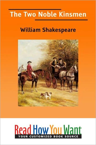 The Two Noble Kinsmen