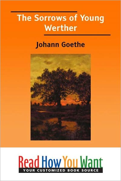 The Sorrows of Young Werther