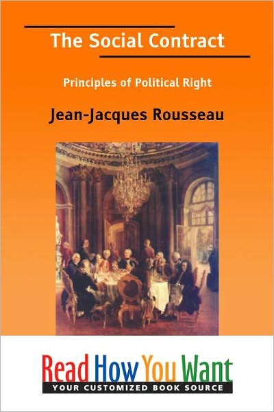 The Social Contract: Principles of Political Right