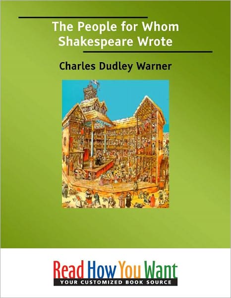 The People for Whom Shakespeare Wrote
