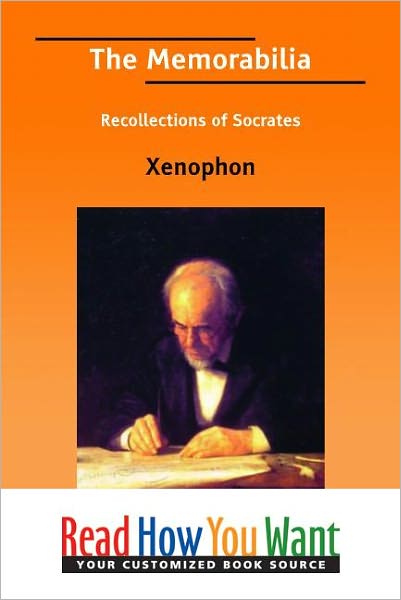 The Memorabilia Recollections of Socrates