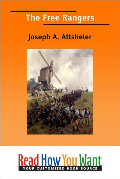 The Free Rangers: A Story of the Early Days along the Mississippi