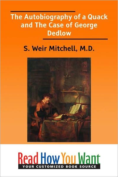The Autobiography of a Quack and the Case of George Dedlow