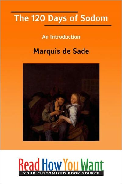 The 120 Days of Sodom: An Introduction