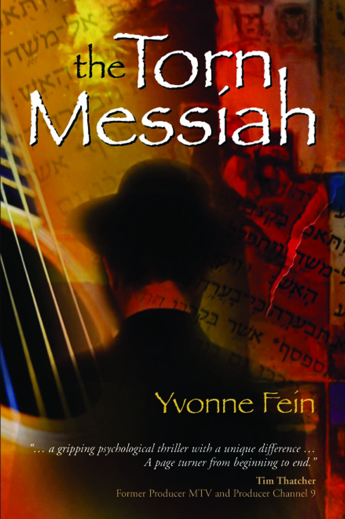 The Torn Messiah