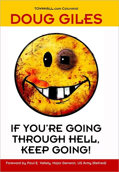 If You'Re Going Through Hell, Keep Going (Easyread Large Edition)
