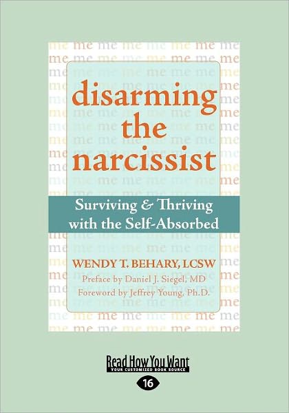 Disarming The Narcissist