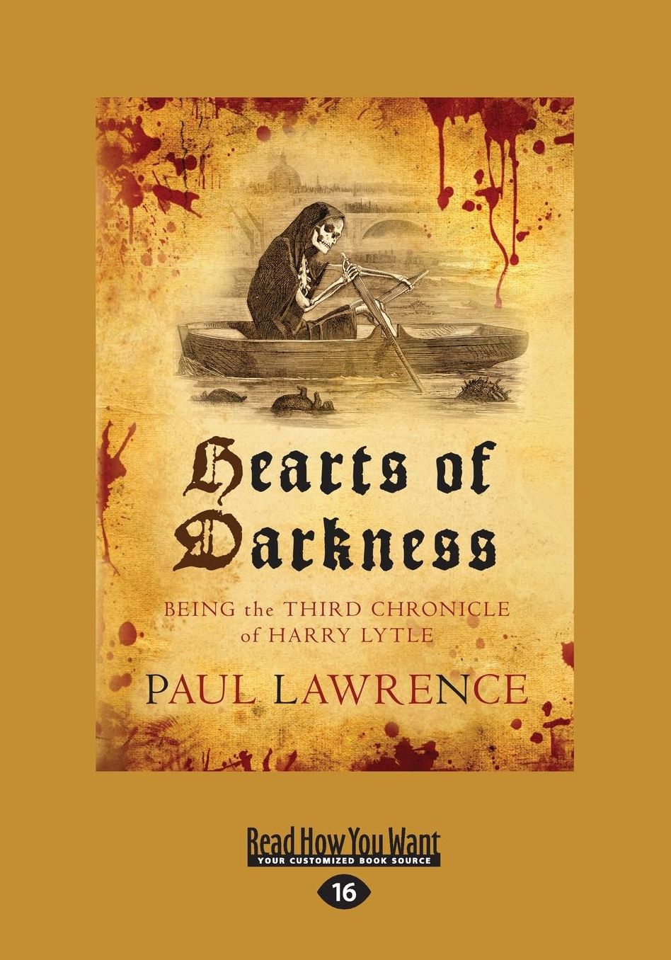 Hearts of Darkness: The Chronicles of Harry Lytle (Large Print 16pt)