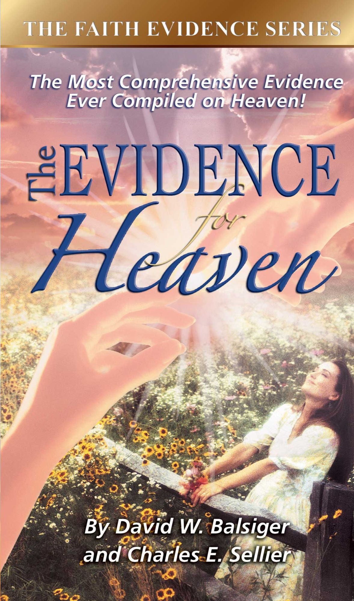 The Evidence for Heaven