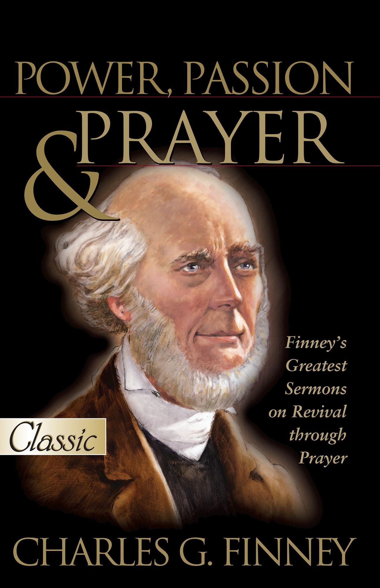 Power, Passion and Prayer
