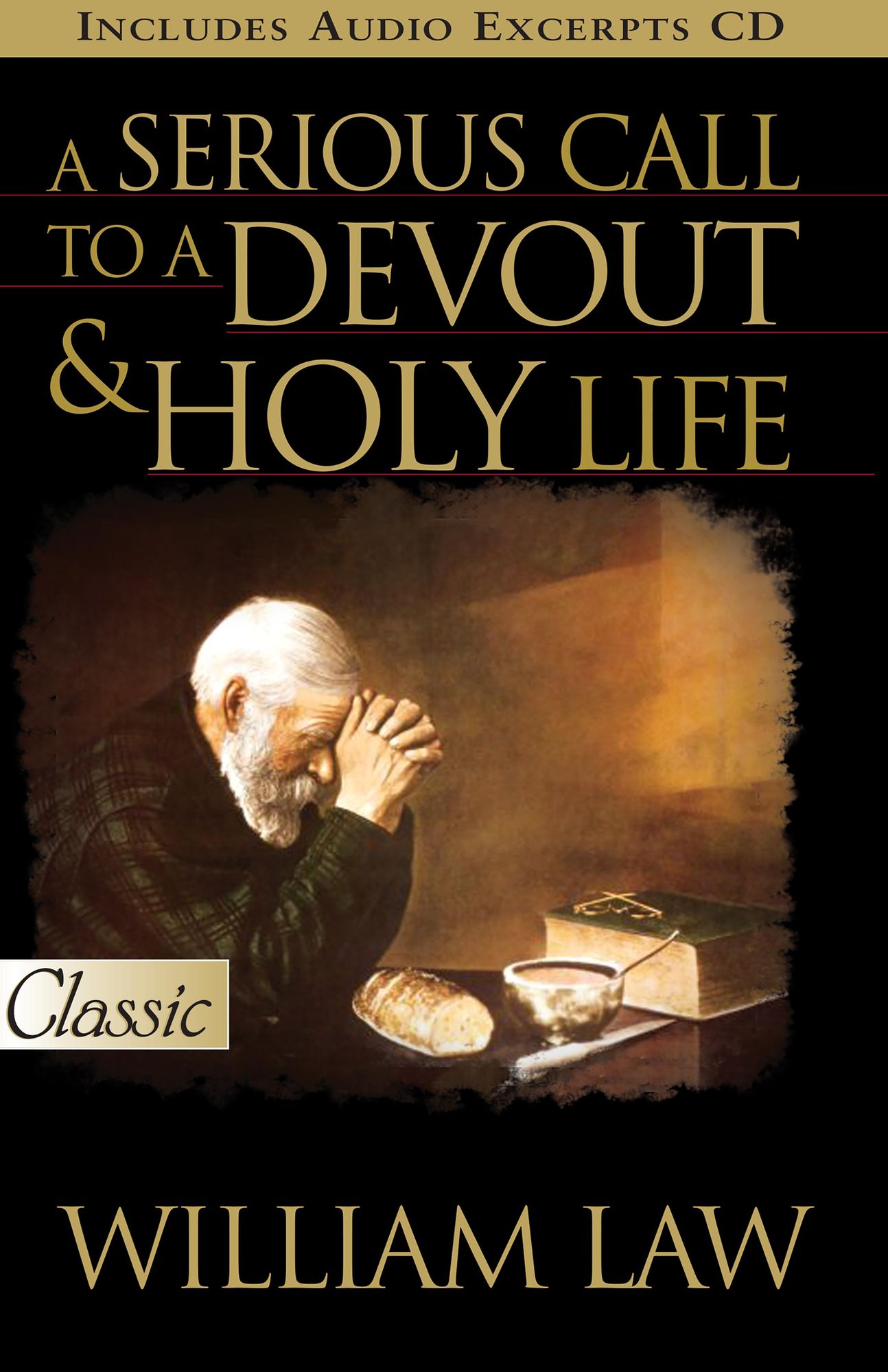 A Serious Call To A Devout & Holy Life
