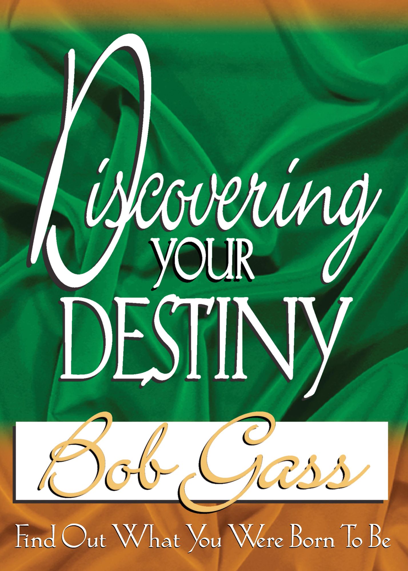 Discovering Your Destiny