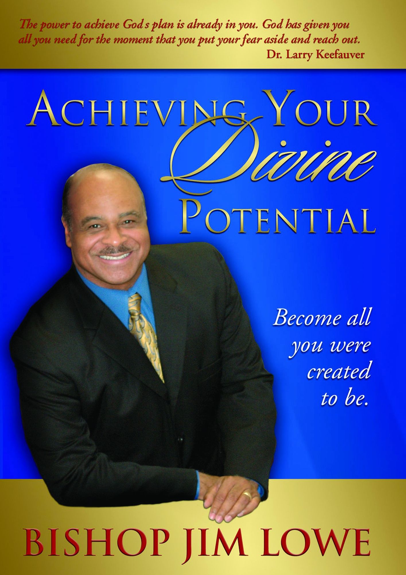 Achieving Your Divine Potential