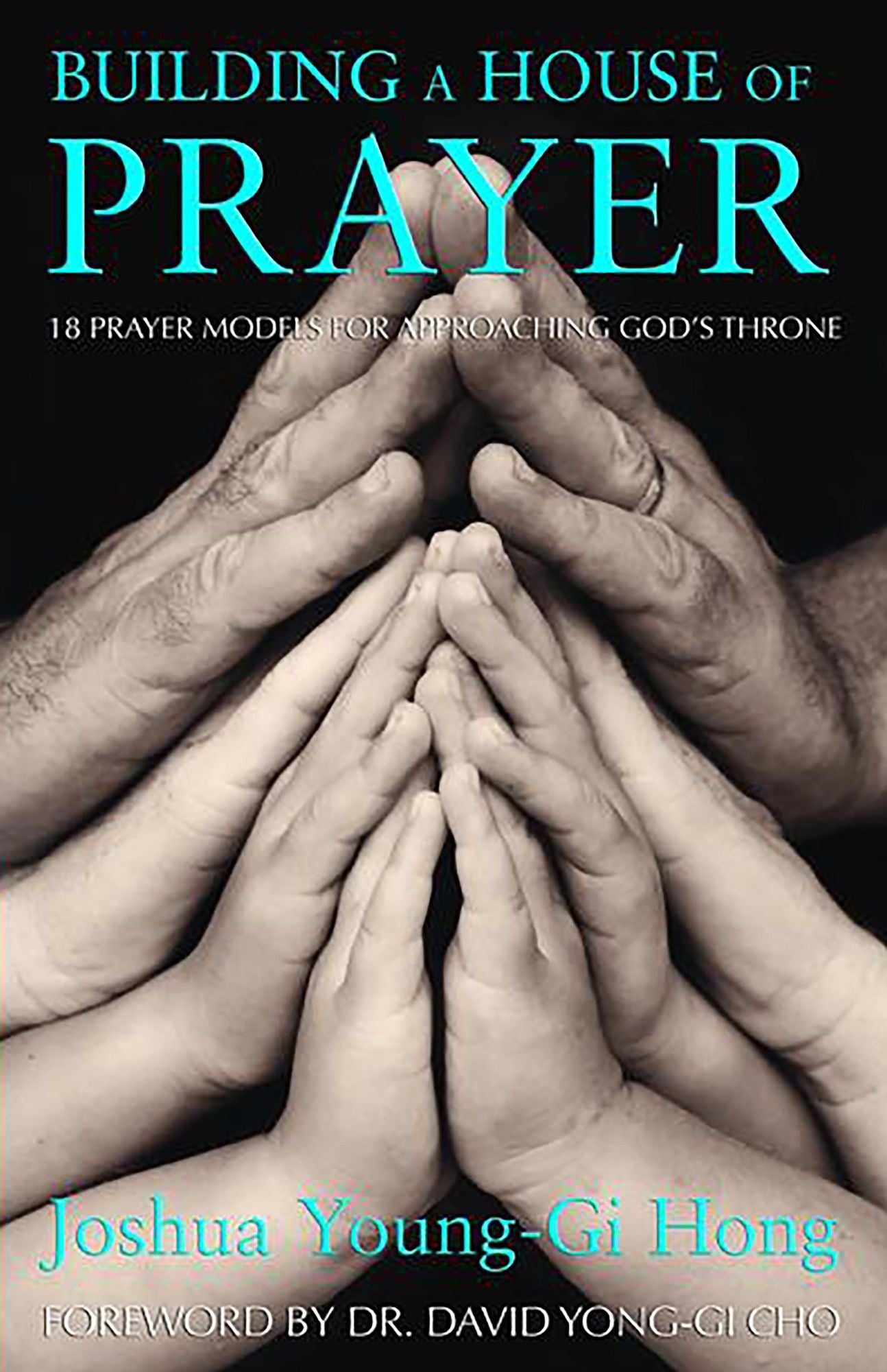 Building A House of Prayer