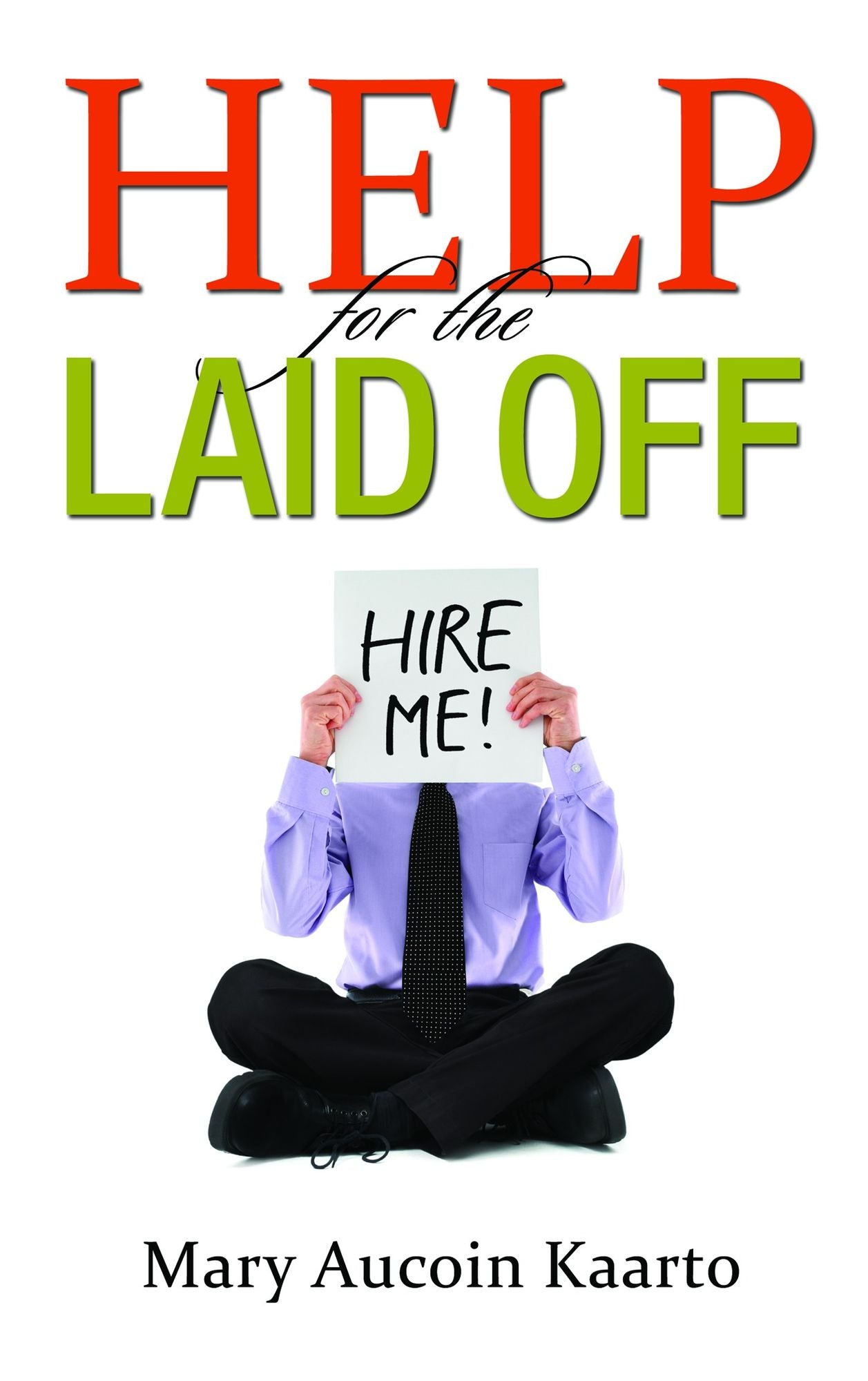 Help for the Laid Off