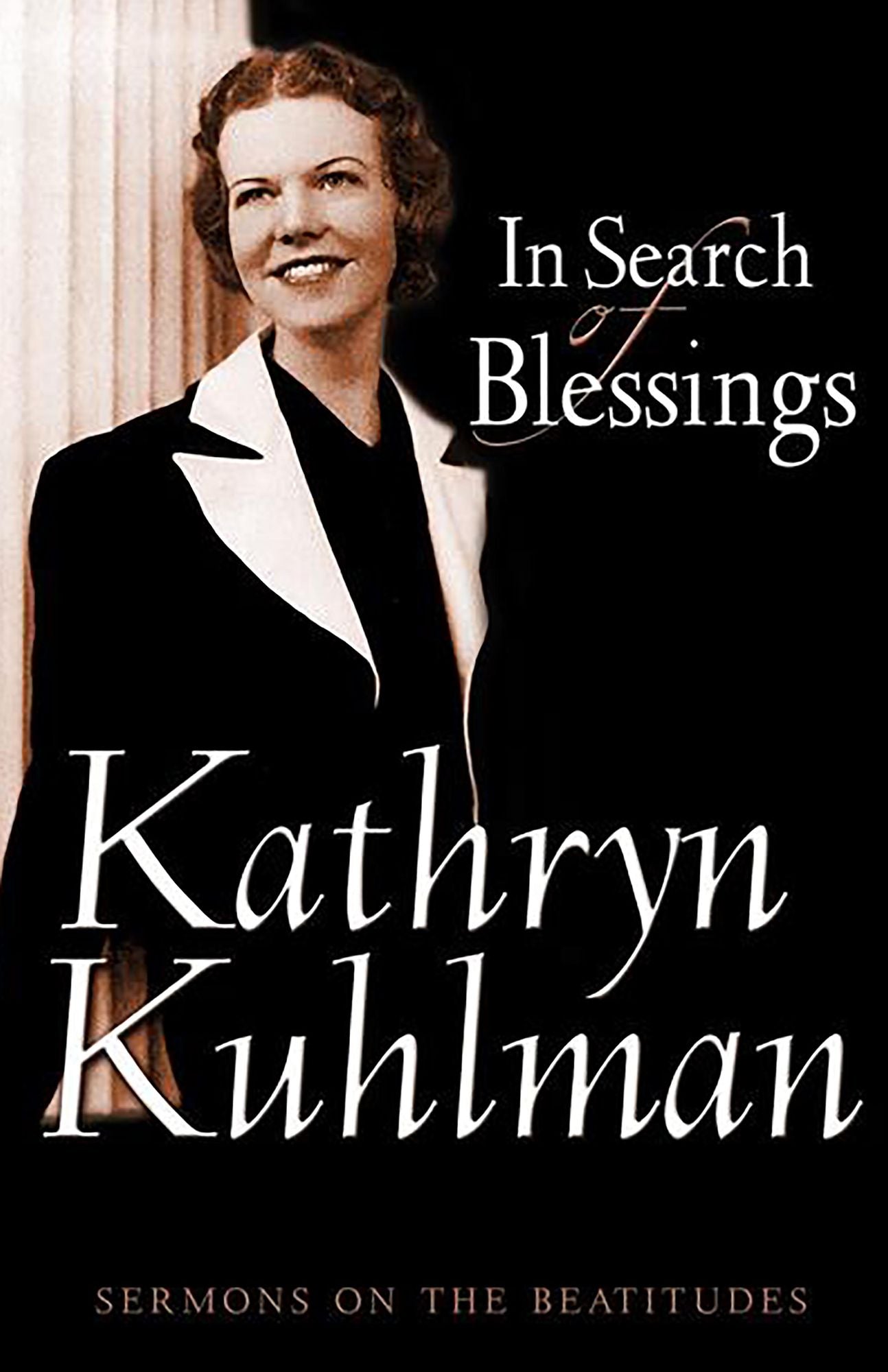 In Search of Blessings