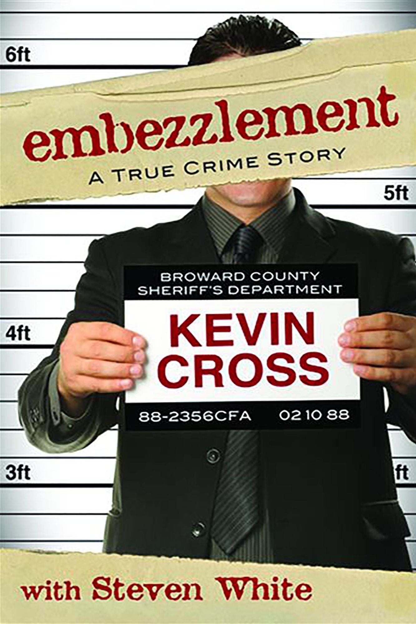 Embezzlement: A True Crime Story