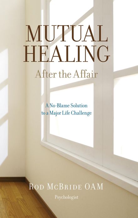Mutual Healing: After the Affair