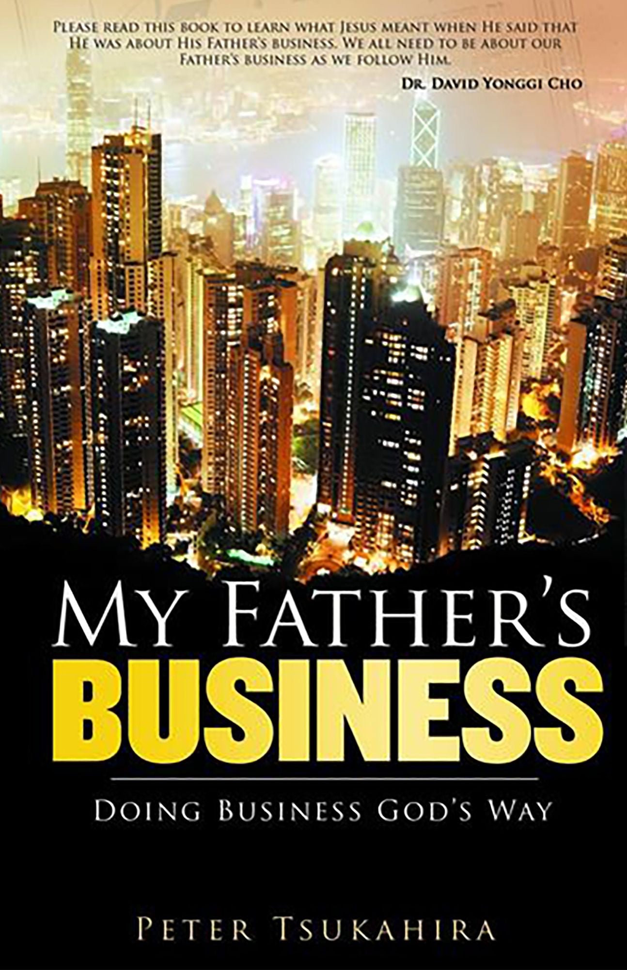 My Father's Business: Guidelines for Ministry in the Marketplace