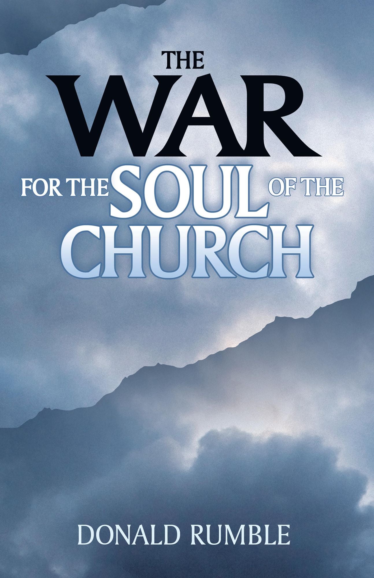The War for the Soul of the Church