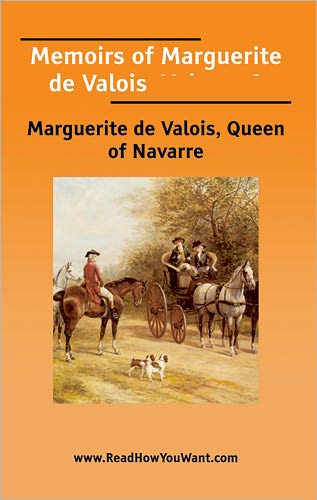 Memoirs of Marguerite de Valois