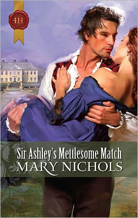 Sir Ashley's Mettlesome Match